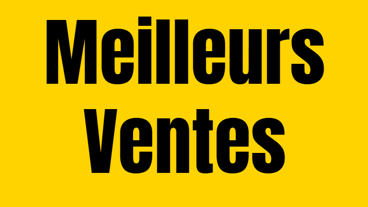 Meilleurs ventes